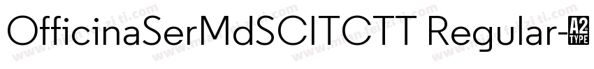 OfficinaSerMdSCITCTT Regular字体转换